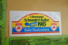 Alter Aufkleber 2. Dortmunder SCHNAUFERL-RALLYE 1985 RITTER RUHR-Nachrichten