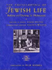 The Encyclopedia of Jewish Life Before and During th... 9780814793565 by Unknown