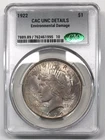 1922-P Peace Silver Dollar CAC/CACG UNC Details (environmental damage)