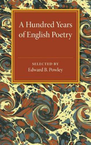 A Hundred Years of English Poetry Powley Paperback Cambridge University Press