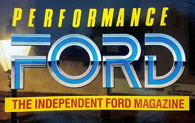 PERFORMANCE FORD CAR MAGAZINES 1990 MIXED MONTHS ESCORTS CAPRIS FIESTAS RS TURBO