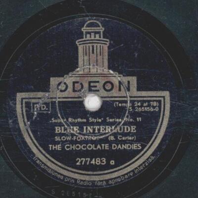 The Chocolate Dandies / Eddie Condon's Orchestra - Blue Interlude / Makin Friend
