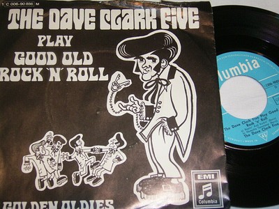 7'' Dave Clark Five Play good Old Rock 'N' Roll # 3003