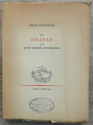 La Soledad y la poesía española contemporánea, Biruté Ciplijauskaité - 1962 EO - Photo 1/4