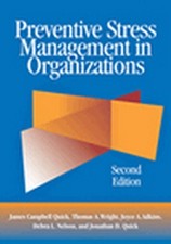 Preventive Stress Management in Organizations - James Campbell Quick