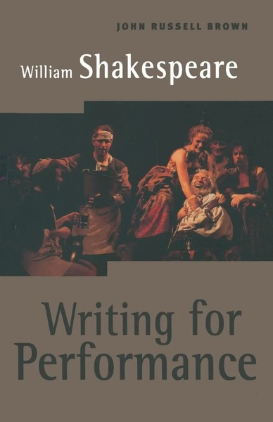 William Shakespeare Writing For Performance J. Brown Taschenbuch Englisch 1996-image