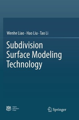 Subdivision Surface Modeling Technology - 9789811098925