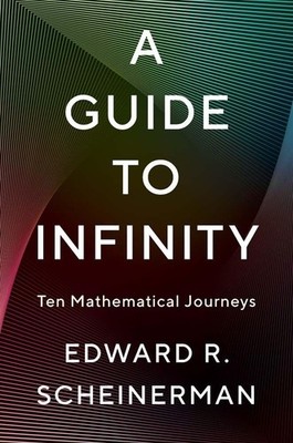A Guide to Infinity | Edward R Scheinerman | englisch