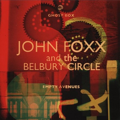 John Foxx & The Belbury Circle - Empty Avenue (Vinyl 10'' - 2013 - UK - Original)