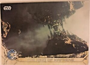 2017 Topps Star Wars Rogue One Series 2 #6 The Ring of Kafrene NrMint-Mint | eBay