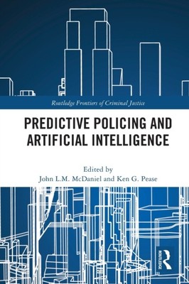 Predictive Policing and Artificial Intelligence (Paperback Book)