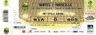Billet/ticket match football FC Nantes/Olympique de Marseille 05 Décembre 2018
