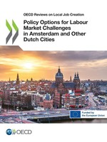 Oecd | Policy Options For Labour Market Challenges In Amsterdam And Other...