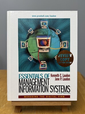 Essentials of Management Information Systems Review Copy by Laudon