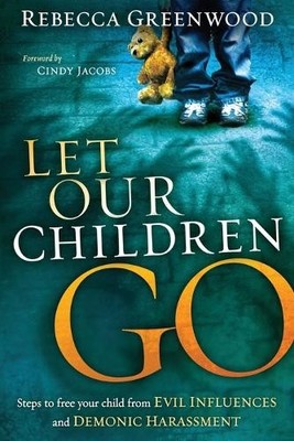Rebecca Greenwood Let Our Children Go (Taschenbuch)