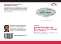 José RondóN | GestióN DidáCtica Del Docente En El Aprendizaje De La Historia