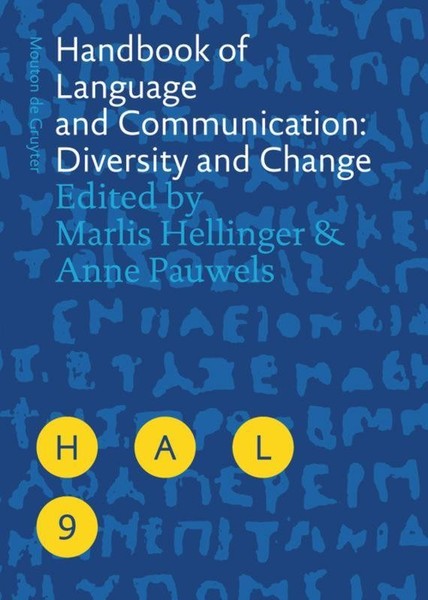 Handbook Of Language And Communication: Diversity And Change Anne Pauwels-image