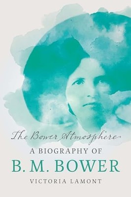 The Bower Atmosphere A Biograp - GOOD