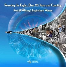 POWERING THE EAGLE...OVER 90 YEARS AND COUNTING: PRATT & By Pratt & Whitney NEW