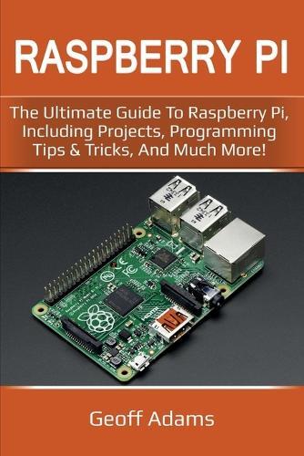 Thumbnail - Geoff Adams Raspberry Pi (taschenbuch) (us Import)