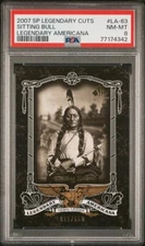 SITTING BULL 2007 SP Legendary Cuts Legendary Americana #LA-63 PSA 8 NM-MT