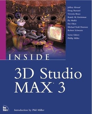 Inside 3D Studio MAX 3 (Volume 1), Miller, Phil