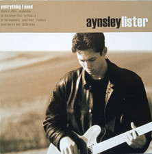 AYNSLEY LISTER - Everything I Need (CD, Blues...