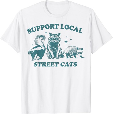 Support Local Street Cats Team Trash Opossum Raccoon Unisex T-Shirt