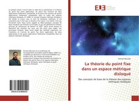 La ThéOrie Du Point Fixe Dans Un Espace MéTrique Disloqué Hicham Bourijal Buch
