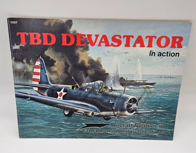 Squadron/Signal Publications In Action Aircraft #97, TBD Devastator 1989