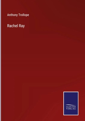 Anthony Trollope | Rachel Ray | Buch | Englisch (2022) | Gebunden | Outlook