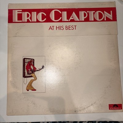 Eric Clapton At His Best 2 x Vinyl LP Polydor records PD 3503 1972
