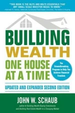 Building Wealth One House at a Time, Updated and Expanded, Second Edition - GOOD
