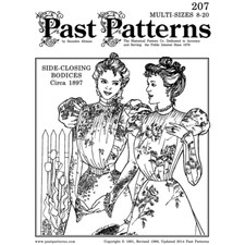 Past Patterns 0207 - Late 1890s Side Closing Bodice Sewing Pattern bust 32"-41"