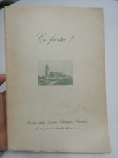 Ce fastu? Rivista società filologica friulana annata 1962 n 1-6 Gennaio Dicembre