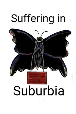 Suffering in Suburbia by Nicholas Conticchio Paperback Book