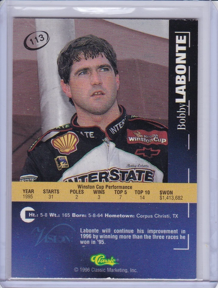 Bobby Labonte 1996 Classic Visions card 113 Grade NM - Image 2 of 2
