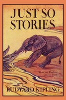 Just So Stories, Illustrated Edition (Yesterday's Classics) Rudyard Kipling Buch