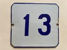 Vintage Enamel Porcelain House Number 13 Door Sign