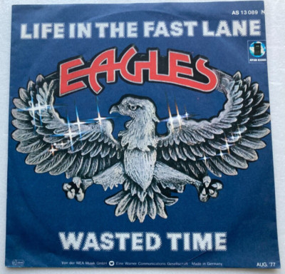 Eagles - Life in the fast Lane - 7'' near mint