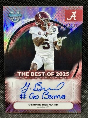 Germie Bernard 2025 Bowman Best U #BOA-GB Black Auto /10 ''# Go Bama'' Inscription