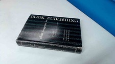 			What Happens in Book Publishing, Grannis, Chandler B. (editor), C		