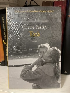 Valerie Perrin. Tata"