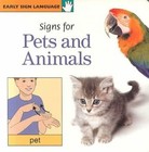Signs for Pets and Animals by Stanley Collins (Board book, 2002)
