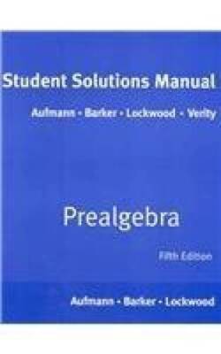 Aufmann Prealgebra Student Solutions Manual Fifth Edition - Paperback - GOOD