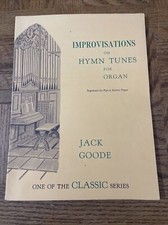 Improvisations On Hymn Tunes For Organ Song Book