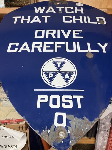 TPA Travelers Protective Association Porcelain Sign-Drive Carefully-Watch Child