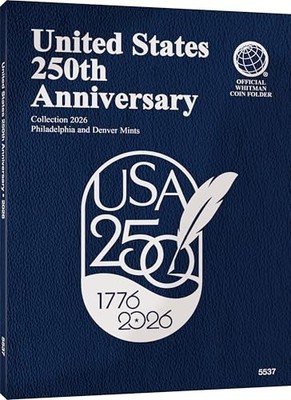 Whitman US 250th Anniversary Coin Folder 2026 Semiquincentennial Album Holder