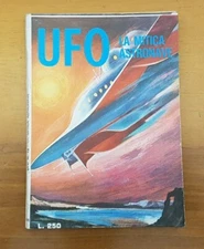 UFO year II no. 13 ( 1974 ) La mythica astronave - Ed. Edifumetto 