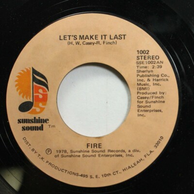 Soul 45 Fire - Let'S Make It Last / It'S Been So Long On Sunshine Sound